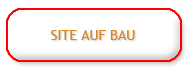 SITE AUF BAU